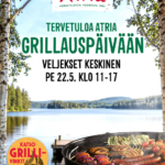 atria grillauspäivä 22.5. klo 11-17